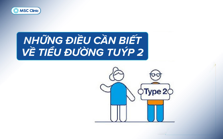 Tiểu đường tuýp 2 là bệnh chuyển hóa mạn tính khiến đường huyết tăng kéo dài